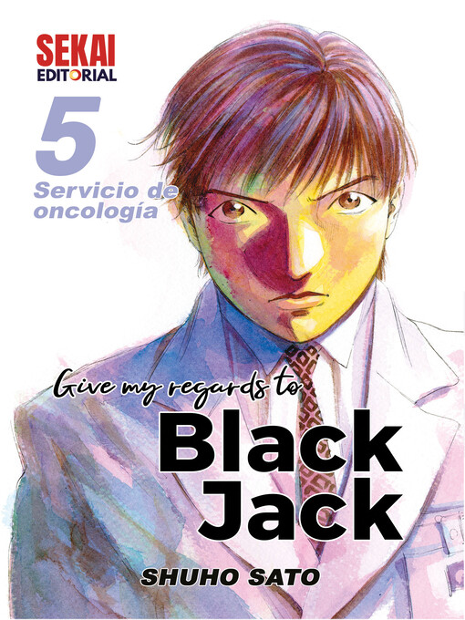 Cover image for Give My Regards to Black Jack, Volume 5
